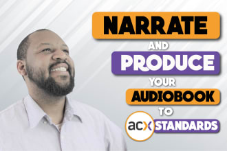 narrate and produce your audiobook to acx standards