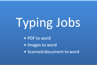 do typing jobs, retyping, PDF to word and images to word