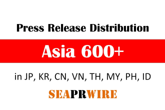 asia press release distribution, japan korea china singapore vietnam thailand