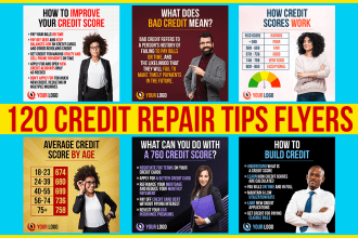 design 120 credit repair tips flyers with your photo