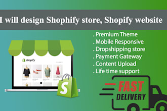design shopify ecommerce website or dropshipping store