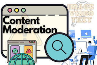 do content moderation and label data
