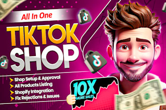 setup tiktok shop, list products and fix shop issues