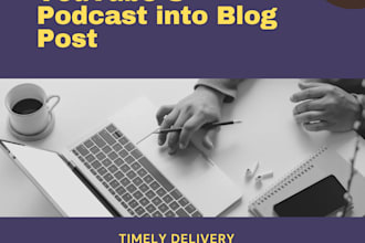 turn your audio or video into a blog post