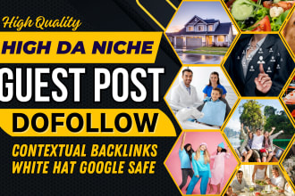 write a quality guest post on high da niche dofollow website