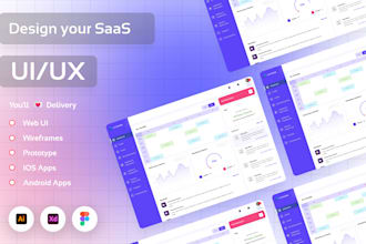 design dashboard, web app, mobile app and saas uiux