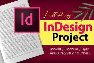 do any indesign project such as brochure booklet flyer