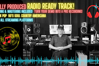 produce a radio ready track of your song