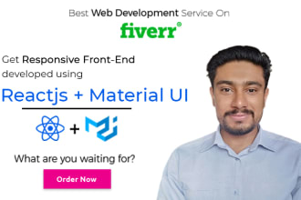 develop a responsive front end using reactjs, nextjs, and mui, material UI