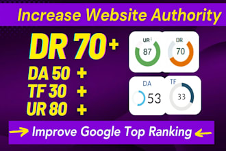 increase your DR to 70 and improve moz da tf ur with SEO backlinks