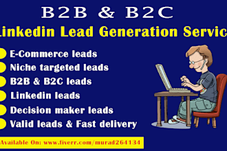 do valid contact list and targeted lead generation by linkedin research