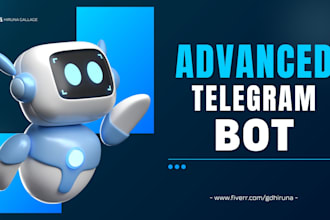create an advanced custom telegram bot for any purpose