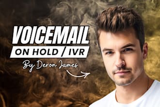 record professional IVR voice over or voicemail greeting