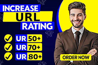 increase ahrefs ur, url rating 80 plus