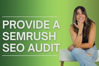 provide a semrush SEO audit with competitor analysis