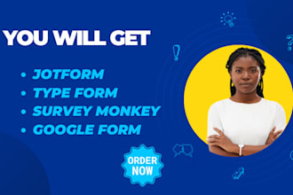create jotform, google form, typeform for your online form or questionnaire