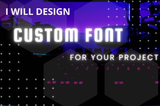 design custom font, typeface, and typography in ttf or otf for your business