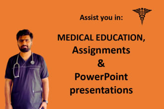 do medical and dental assignments and powerpoint presentations