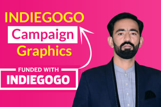 design your indiegogo or kickstarter campaign