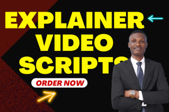 write captivating explainer video script, whiteboard, and animated video script