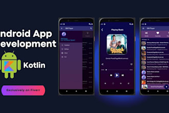 develop android app for you in kotlin