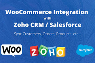 woocommerce integration with zoho CRM, salesforce
