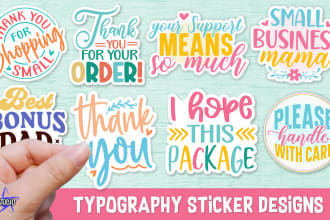 provide new typography sticker designs for small business