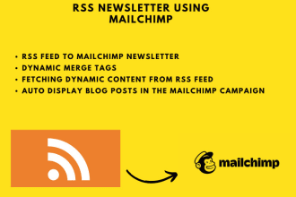 create an automated dynamic RSS feed mailchimp newsletter