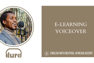 do your english elearning voiceover in a neutral african accent