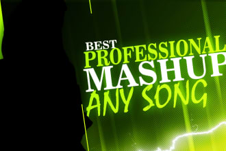 mashup all your favorite songs professionally