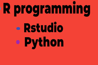do anything in r studio, r programming and python