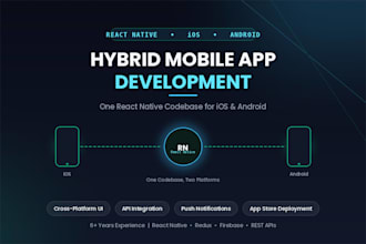 develop a hybrid mobile app in react native for ios and android