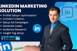 be your linkedin marketing manager and content creator