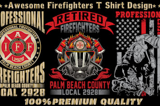 do custom firefighter t shirt designs professionally