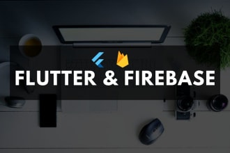 develop flutter mobile and web app with firebase
