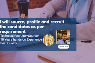 source and recruit the candidates