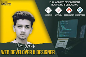 be your laravel, codeigniter and vue js developer
