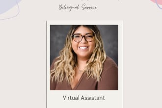 provide customer service as a bilingual virtual assistant