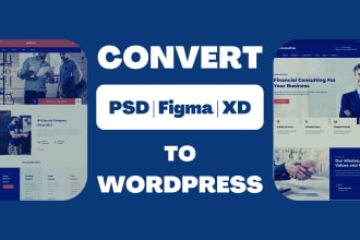 convert figma to wordpress, psd to wordpress, xd to wordpress using elementor