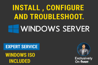 install configure and troubleshoot windows server quickly