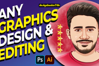 do any graphics design, edit in adobe photoshop, illustrator