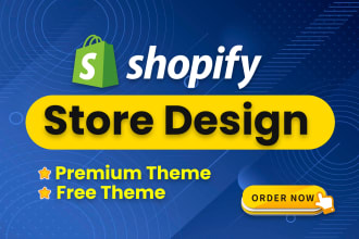 design shopify store or website with a premium or free theme