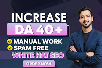 increase domain authority da 40 plus with authority backlinks