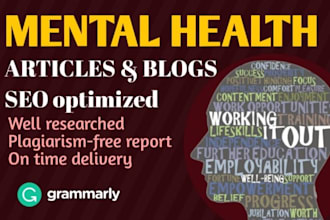 write high quality mental health articles and blogs