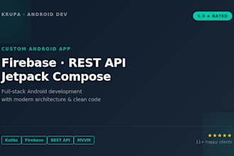 develop a custom android app with firebase, rest API and jetpack