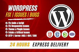 fix wordpress issues, fix wordpress error, fix wordpress bug, critical error