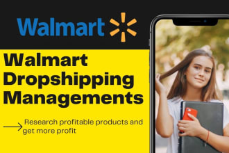 create and manage walmart dropshipping store