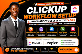 set up clickup workflows and automate processes with zapier