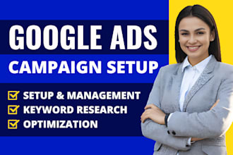 setup and manage google ads adwords PPC, search, shopping and pmax campaigns