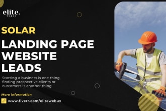create an exclusive solar landing page, website for leads capture